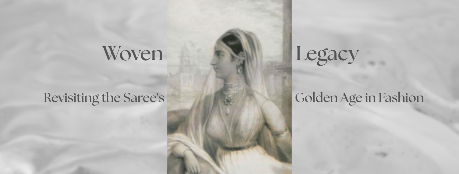 Woven Legacy: Revisiting the Saree's Golden Age in Fashion